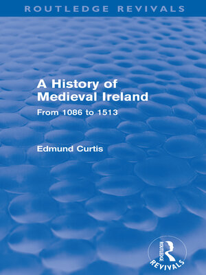 cover image of A History of Medieval Ireland (Routledge Revivals)